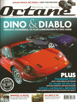 OCTANE 2007 FEB - JAG XK140 & XKE SERIES 2 TESTED, DINO 246GT, DIABLO